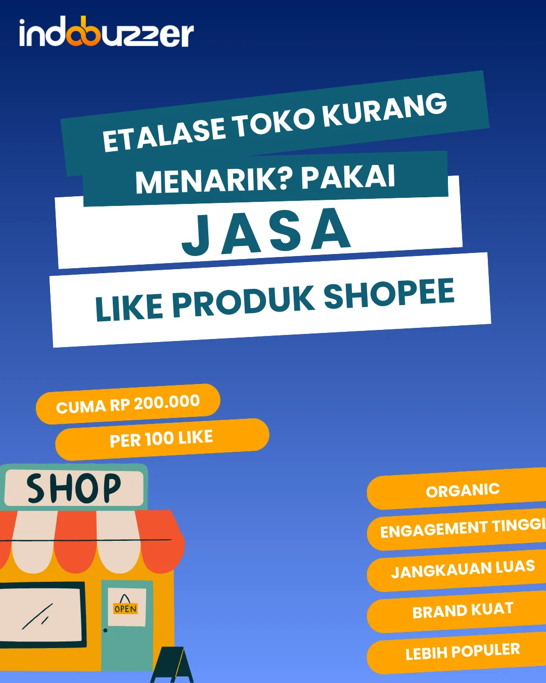 Etalase Toko Kurang Menarik? Pakai Jasa Like Shopee Buzzer